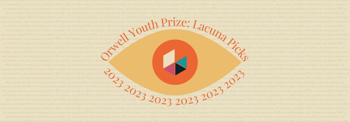 Writing from the Orwell Youth Prize 2023