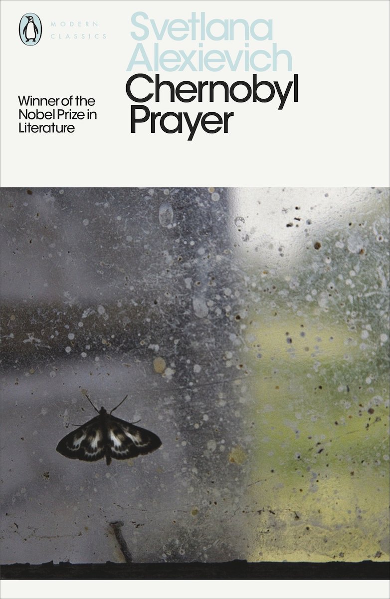 Chernobyl Prayer by Svetlana Alexievich for feature in Seven of the best books to understand social justice